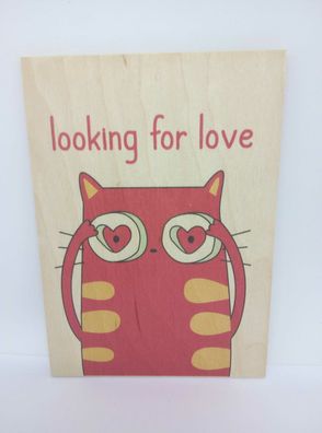 Holzpostkarte magnetisch "looking for love" Katze 14x10 Birkenholz 50287