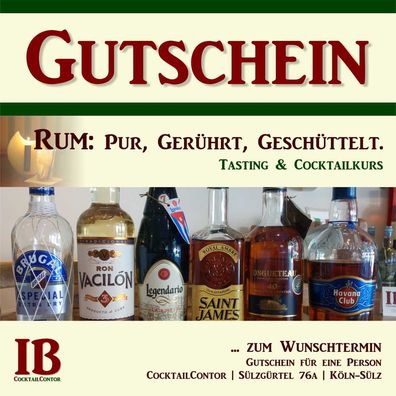 Gutschein: Rum: Pur, gerührt, geschüttelt. Rum-Tasting & Cocktailkurs Köln.