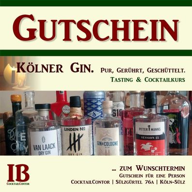 Gutschein: Kölner Gin: Gin-Tasting & Gin-Cocktailkurs Köln.