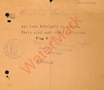 Dokument Urkunde Bescheinigung Schulgeld Bydgoszcz ehemals Bromberg v. 16.8.1921