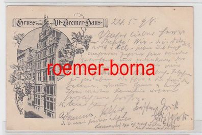 71774 Ak Gruss vom Alt-Bremer-Haus 1898