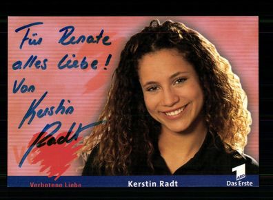 Kerstin Radt Verbotene Liebe Autogrammkarte Original Signiert ## BC 172924