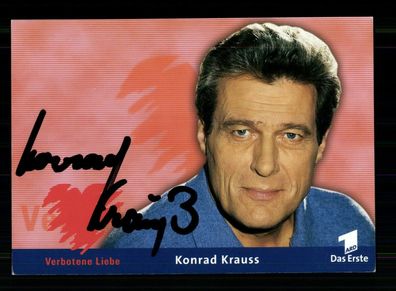 Konrad Krauss Verbotene Liebe Autogrammkarte Original ## BC 172918