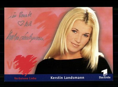Kerstin Landsmann Verbotene Liebe Autogrammkarte Original Signiert ## BC 172939