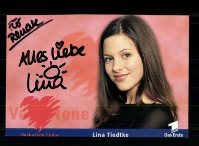 Lina Tiedtke Verbotene Liebe Autogrammkarte Original Signiert ## BC 172951