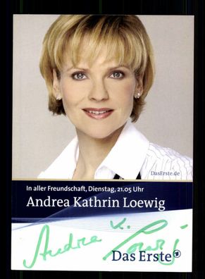 Andrea Kathrin Loewig In aller Freundschaft Autogrammkarte Original ## BC 174049