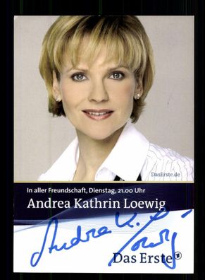 Andrea Kathrin Loewig In aller Freundschaft Autogrammkarte Original ## BC 174052