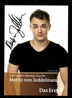 Moritz von Zeddelmann Unter Gauner Autogrammkarte Original Signiert ## BC 174141