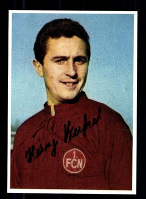 Heinz Kreißel Autogrammkarte 1 FC Nürnberg Spieler 60er Jahre Original Signiert