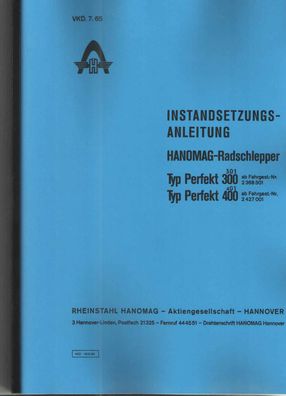 Reparaturanleitung Hanomag Perfekt, 300-301 mit 25 PS, 400-401, mit 32 PS, 400