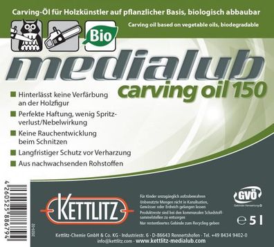 5 Liter Bio Kettenöl für Holzschnitzer Kettlitz-Medialub Carving Oil 150