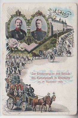 66924 Ak Zur Erinnerung an den Besuch des Kaiserpaares in Altenburg 19.09.1909