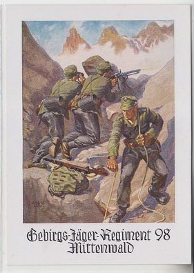 67269 Propaganda Ak Gebirgs Jäger Regiment 98 Mittenwald um 1940