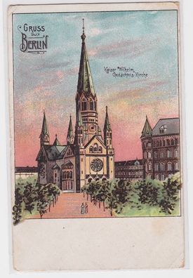 92777 Ak Gruss aus Berlin Kaiser Wilhelm Gedächtnis-Kirche um 1900