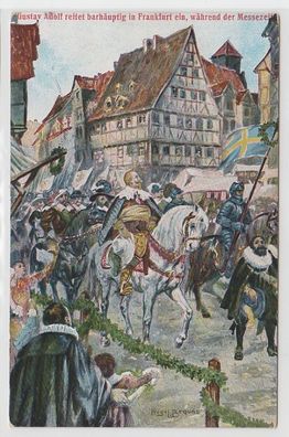 70873 Ak Gustav Adolf reitet barhäuptig in Frankfurt ein, während der Messezeit