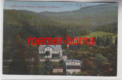 74304 Ak Waldstein bei Rückers Gasthaus zum Hubertus 1922