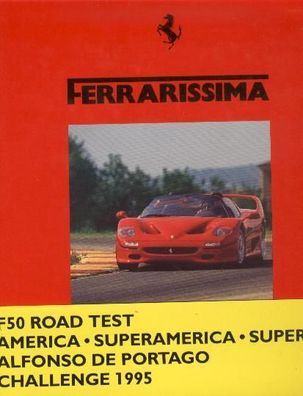 Ferrarissima Nr. 24 alte Serie, F50, Amerika, Superfast, Baghetti