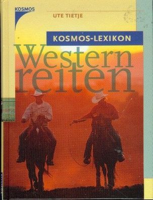 Westernreiten - Kosmos Lexikon