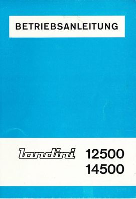 Originale Betriebsanleitung für die Traktoren Landini 12500, 14500
