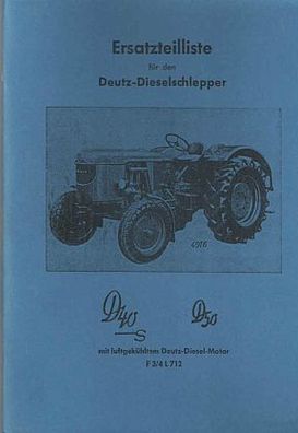 Ersatzteilliste Deutz D40S und D50, Diesel Motor F3/4L712, Schlepper, Trecker