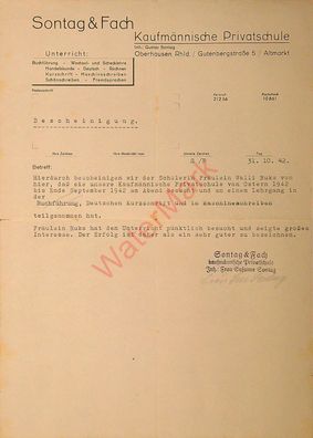 Dokument Urkunde Zeugnis Bescheinigung Privatschule Oberhausen v. 31.10.1942