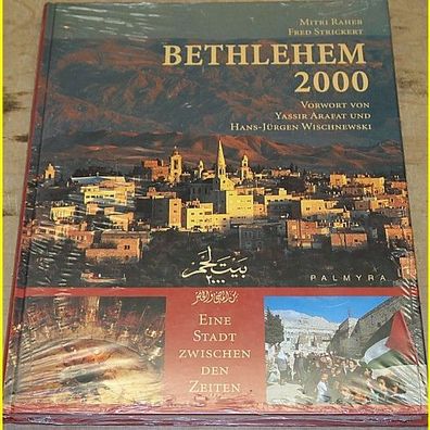 Bethlehem 2000 - Eine Stadt zwischen den Zeiten - Bei uns nur einmal Versandkosten !