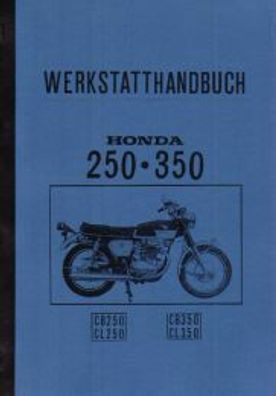 Werkstatthandbuch Honda CB 250 / CB 350, 26/36 PS, CL 250/350, 27/33 PS