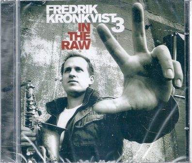 CD: Fredrik Kronkvist Trio: In The Raw (2006) CTV 36513