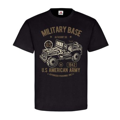 Military Base Alfashirt US American Army USA Car Old Track Ami Auto #24916