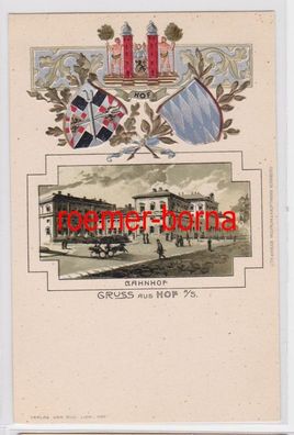 82624 geprägte Ak mit Wappen Gruss aus Hof a.S. Bahnhof um 1900