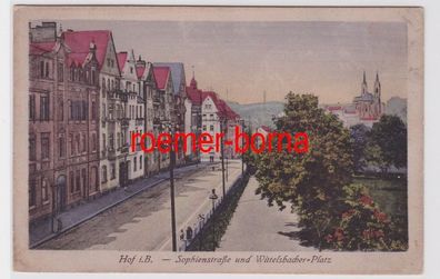83565 Ak Hof i.B. Sophienstraße und Wittelsbacher Platz um 1920