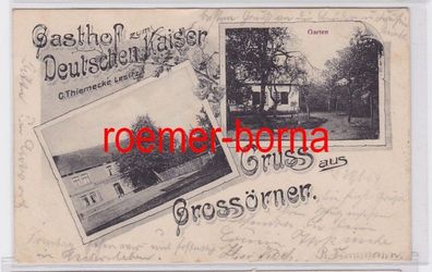 81796 Mehrbild Ak Gruss aus Grossörner Gasthof zum Deutschen Kaiser 1904