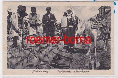 85995 Ak Töpfermarkt in Mazedonien 'Endlich einig' um 1920