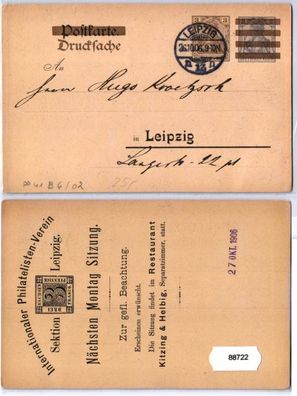 88722 Privat Ganzsache AK PP41/ B6 Int. Philatelisten-Verein Sektion Leipzig 1906