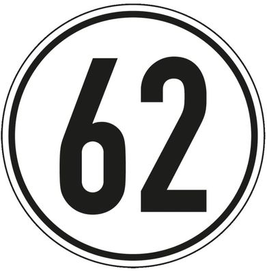 Aufkleber Geschwindigkeits-Schild "62 km/ h" Folie gemäß StVZO § 58 | Ø5-30cm