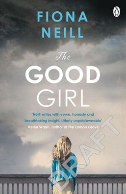 The Good Girl, Fiona Neill