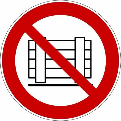 Verbotsaufkleber "Abstellen oder Lagern verboten" Folie ISO 7010 Ø5-30cm rot