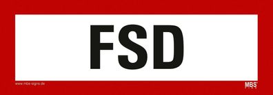 Aufkleber "FSD" Feuerwehr-Schlüssel-Depot Hinweisschild Warnschild 21x7,4cm