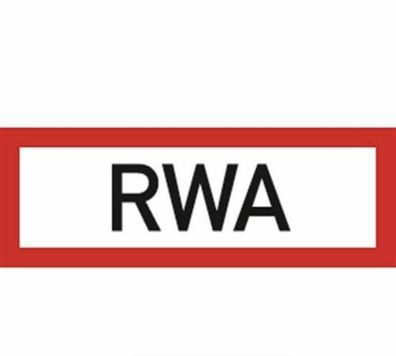 Schild Aufkleber RWA Rauchabzug selbstklebende Folie 297x105mm nach DIN 14406