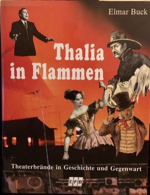 Elmar Buck: Thalia in Flammen (2000) EFB