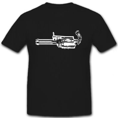 Gatling Kanonen Minigun weapon 3 - T Shirt #6744