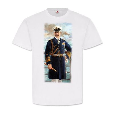 Kaiser Wilhelm II als Großadmiral 1913 Marine Willi König Preußen T-Shirt#23758