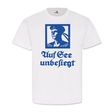 Im See unbesiegt 1918 Kaiserliche Marine Hochseeflotte Matrose T-Shirt#23124