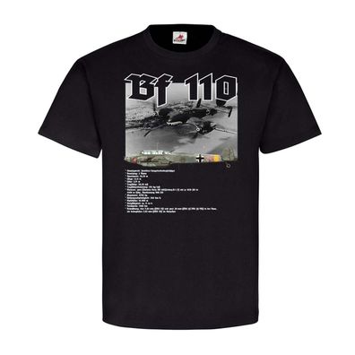 Bf 110 Flugzeug WH Soldaten Militär Daten Stolz T-Shirt SW#22841