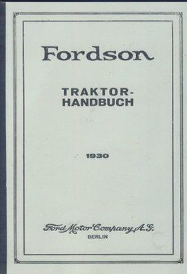 Bedienungsanleitung Fordson 4-Zylinder, 4-Takt, Schlepper, Trecker, Oldtimer