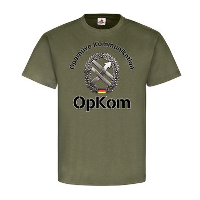 OpKom Truppe für Operative Kommunikation BW Barett-Abzeichen T-Shirt #20460
