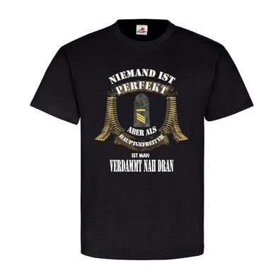 Niemand ist Perfekt Hauptgefreiter (UA) Abzeichen Emblem Elite T Shirt #20620