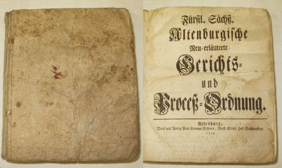 Altenburgische Gerichts und Proceß Ordnung 1744 (17902)