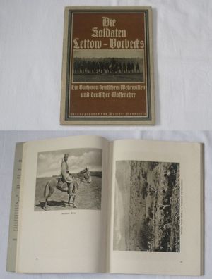 Die Soldaten Lettow-Vorbecks - Ein Buch von dt. Wehrwillen und dt. Waffenehre