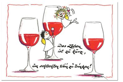 Design Grußkarte zu kurz um schlechten Wein zu trinken Postkarte Klappkarte